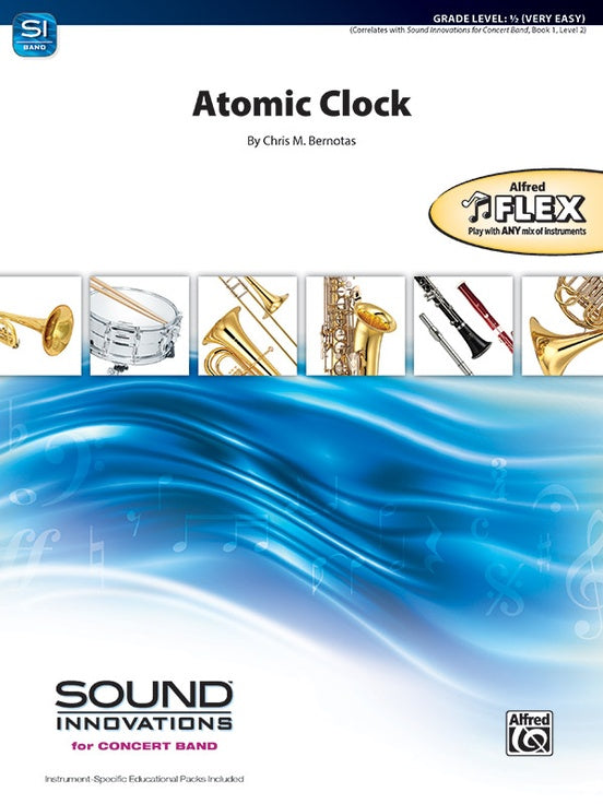 Atomic Clock (Chris M Bernotas - Flexible Arrangement) - Concert Band Conductor Score & Parts (Digital Download)