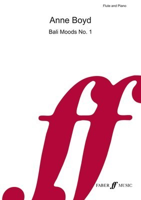 Boyd - Bali Moods #1 - Flute/Piano Accompaniment Faber 0571514030