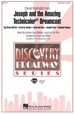 Joseph and the Amazing Technicolor Dreamcoat - (Choral Highlights) - Andrew Lloyd Webber - Cristi Cary Miller Hal Leonard ShowTrax CD CD