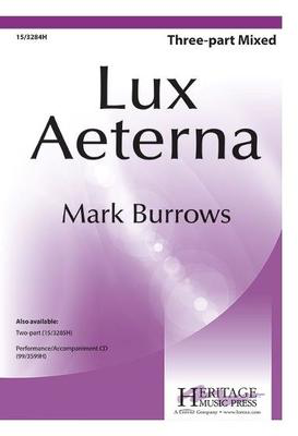 Lux Aeterna - Mark Burrows - 3-Part Mixed Heritage Music Press Octavo