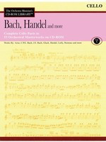 Bach, Handel and More - Volume 10 - The Orchestra Musician's CD-ROM Library - Cello - Various - Cello Hal Leonard CD-ROM