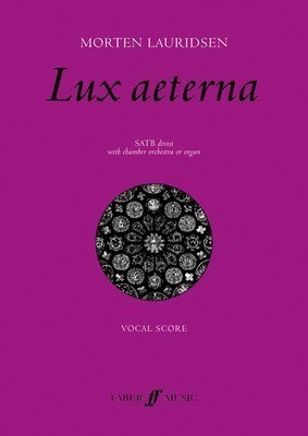 Lux aeterna - Morten Lauridsen - SATB Faber Music