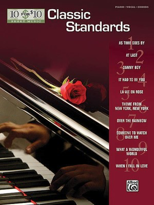 Classic Standards - 10 for $10 Sheet Music Series - Various - Alfred Music