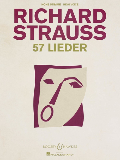 57 Lieder - High Voice/Piano - Richard Strauss - Boosey & Hawkes