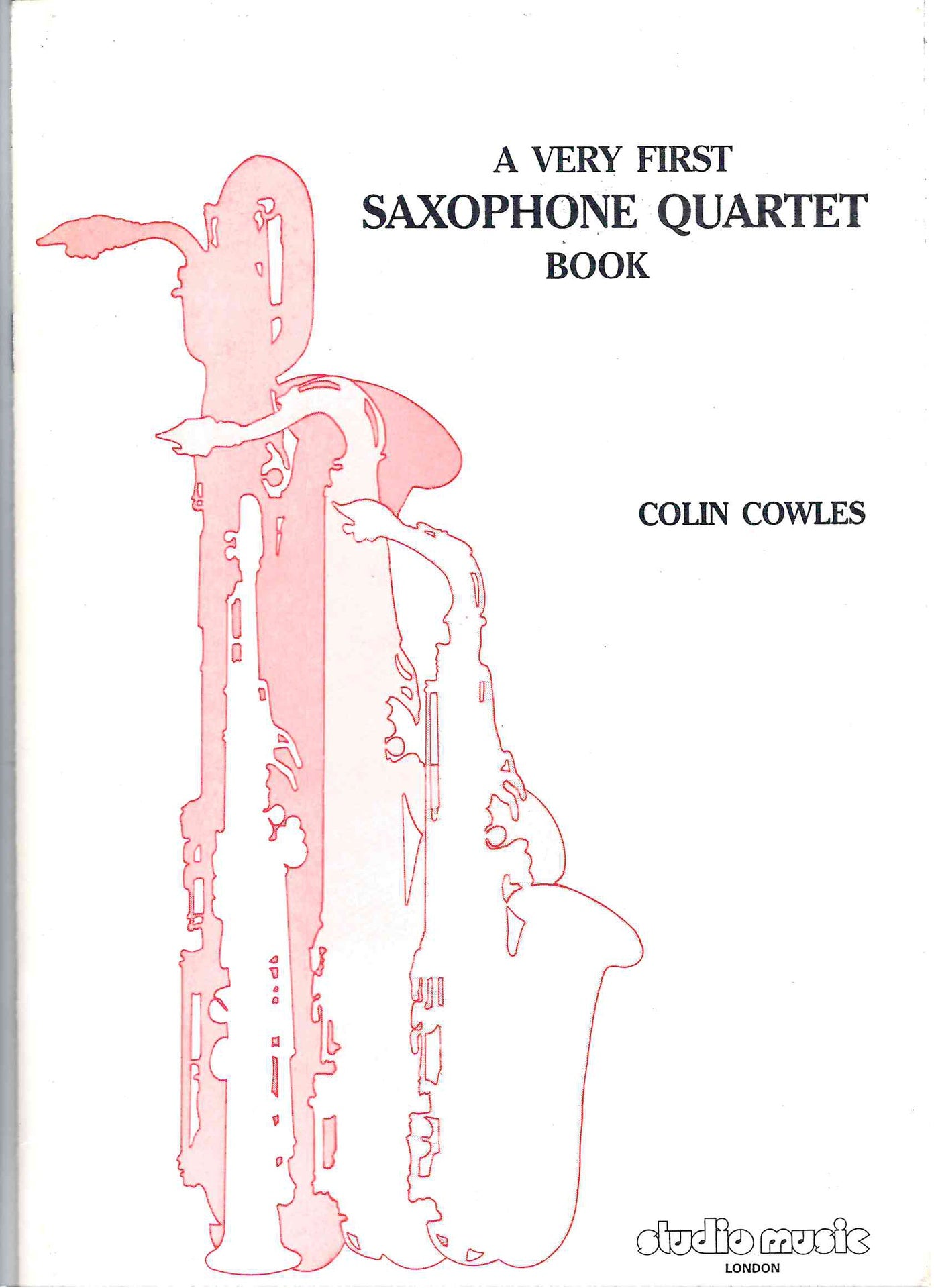 Cowles - A Very First Saxophone Quartet Book - Saxophone Quartet Studio M-050-00671-8