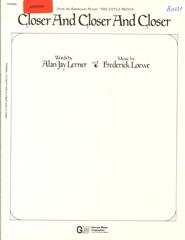 Closer And Closer And Closer (from 'The Little Prince') - PVG (Digital Download)