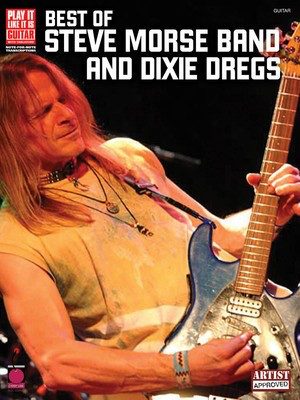 Best of Steve Morse Band and Dixie Dregs - Guitar Cherry Lane Music Guitar TAB