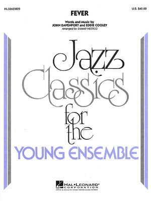 Fever - Sammy Nestico Hal Leonard Score/Parts
