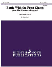 Battle with the Frost Giants Brass Choir - Marlatt David Eighth Note Publications 81-BC18104