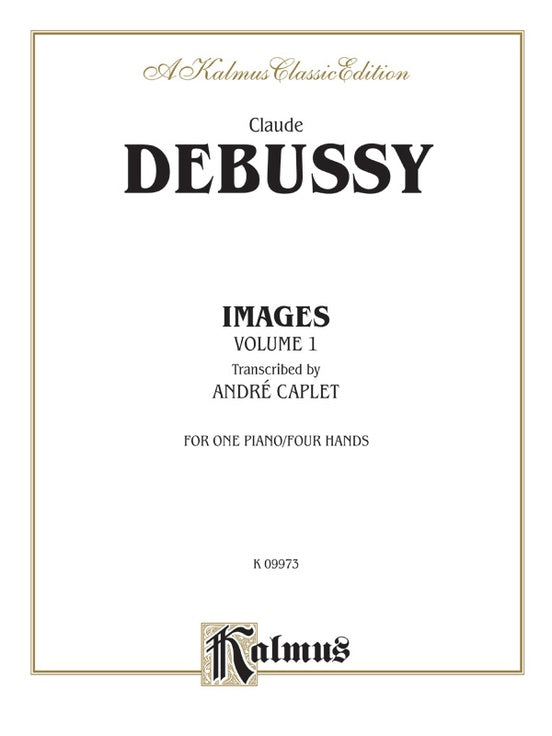 Debussy - Images (Volume I) (Transcr. Caplet) - 1 Piano, 4 Hands (Digital Download)