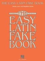 The Easy Latin Fake Book - 100 Songs in the Key of C - Various - C Instrument|Keyboard|Piano Hal Leonard Fake Book