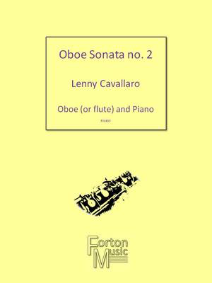 2nd Oboe Sonata - Oboe and Piano - Lenny Cavallaro - Oboe Forton Music