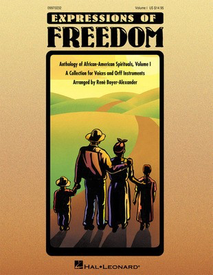 Expressions of Freedom Volume I - (Anthology of African-American Spirituals) - Rene Boyer-Alexander - Rene Boyer-Alexander Hal Leonard Softcover