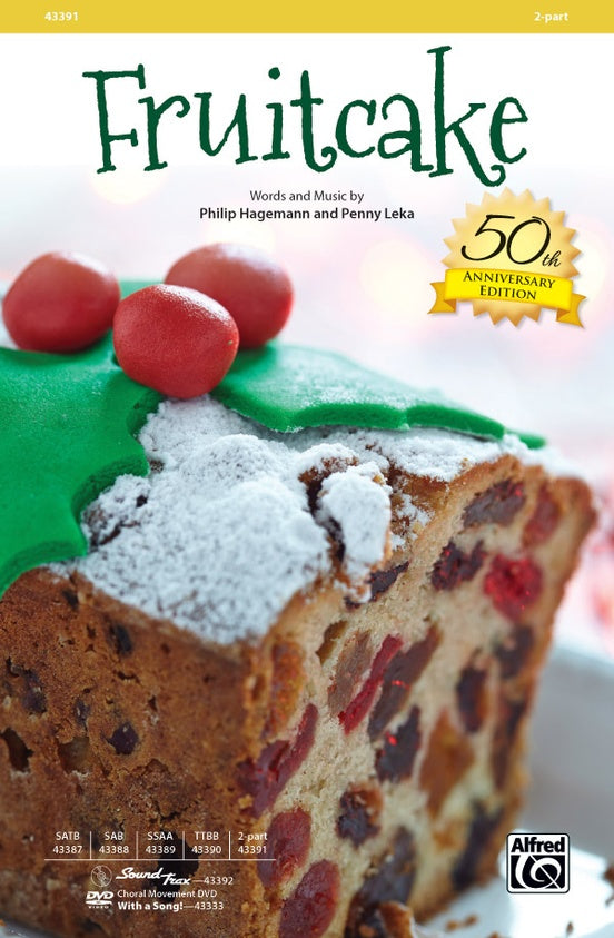 Fruitcake – 2-Part Choral Octavo (Digital Download)