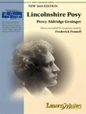Lincolnshire Posy - New 2010 Edition - Percy Aldridge Grainger - LudwigMasters Publications Score/Parts