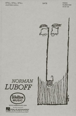 Still, Still, Still - Alan Bergman|Marilyn Keith - SSA Norman Luboff Walton Music Choral Score Octavo