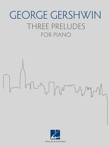 3 Preludes - Piano - George Gershwin - Hal Leonard