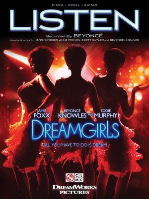 Listen - (from Dreamgirls) - Guitar|Piano|Vocal Cherry Lane Music Piano, Vocal & Guitar