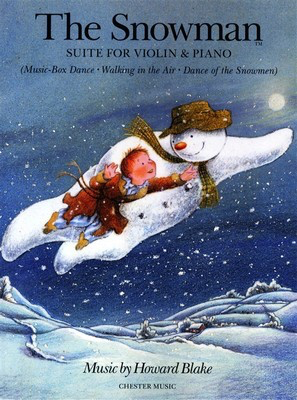 The Snowman - Suite for Violin & Piano - Howard Blake - Violin David Mather Chester Music