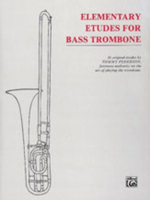 Etudes for Bass Trombone - Tommy Pederson - Bass Trombone Alfred Music