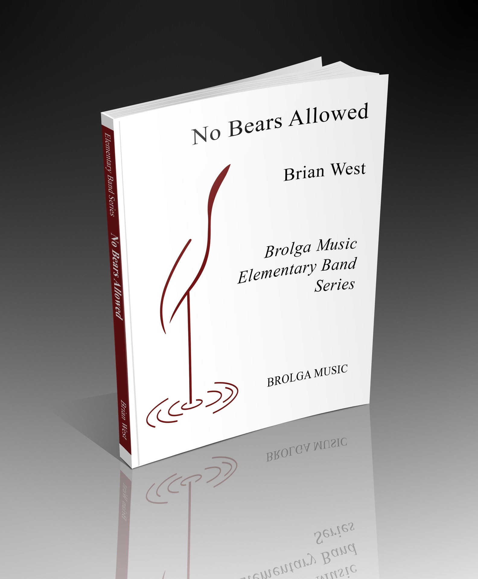 West - No Bears Allowed - Concert Band grade 1 Brolga Music Publishing