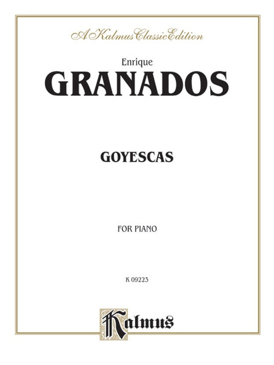Granados - Goyescas (Complete) - Piano Solo (Digital Download)