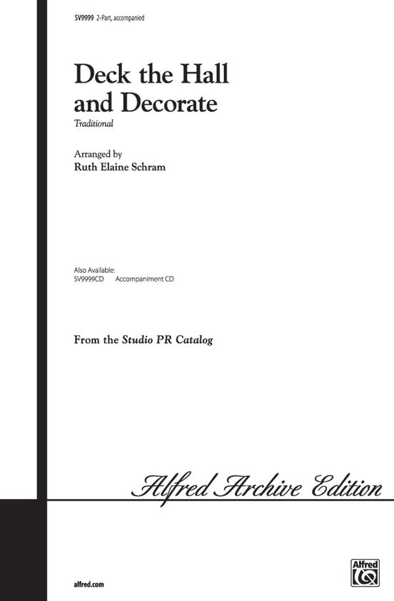 Deck the Hall and Decorate – 2-Part Choral Octavo (Digital Download)