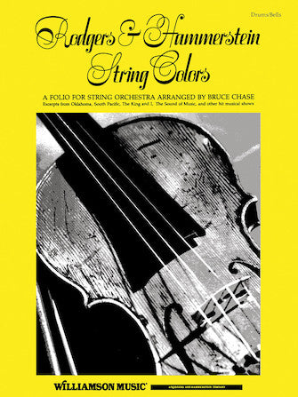 Rodgers & Hammerstein - String Colours - String Orchestra Drums & Bells Part arranged by Chase Hal Leonard 348845