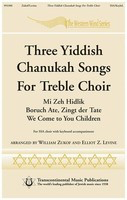Three Yiddish Chanukah Songs for Treble Choir - SSA Transcontinental Music Choral Score Octavo