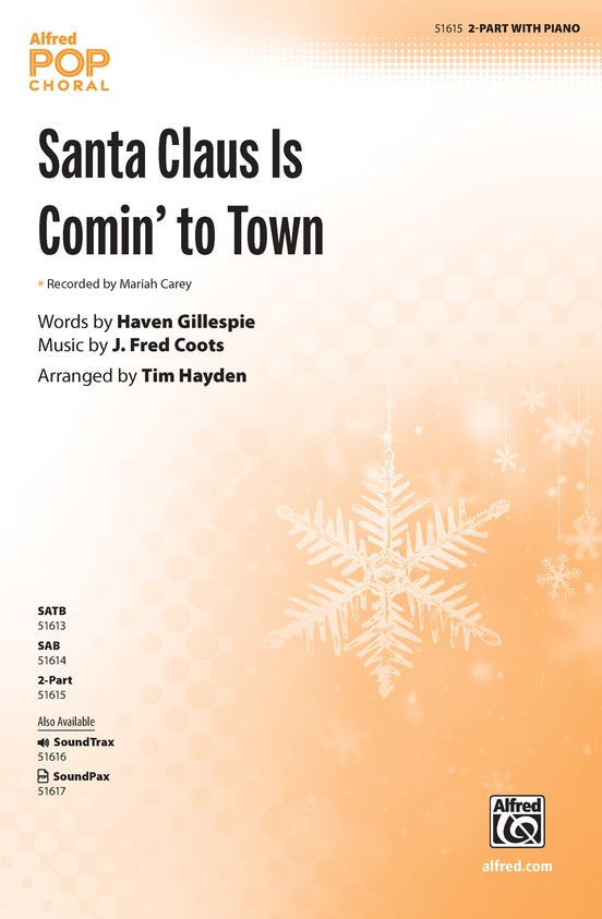 Santa Claus Is Comin' to Town - 2 Part Treble Choral Octavo (Digital Download)