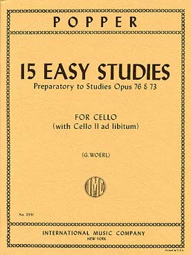 Popper - 15 Easy Studies Preparatory to Op76 - Cello/2nd Cello Ad Libitum edited by Woerl IMC IMC2551