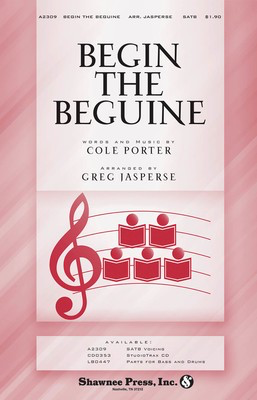 Begin the Beguine - Cole Porter - SATB Greg Jasperse Shawnee Press Choral Score Octavo