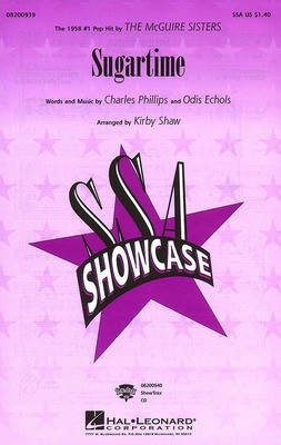 Sugartime - Charles Phillips|Odis Echols - SSA Kirby Shaw Hal Leonard Choral Score Octavo