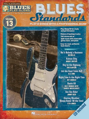 Blues Standards - Blues Play-Along Volume 13 - Bb Instrument|Bass Clef Instrument|C Instrument|Eb Instrument Hal Leonard Lead Sheet /CD