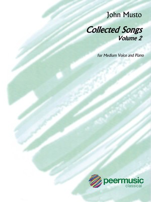 John Musto - Collected Songs Volume 2