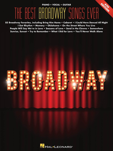 The Best Broadway Songs Ever - 6th Edition - Various - PVG - Hal Leonard