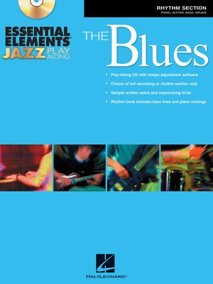 Essential Elements Jazz Play-Along - The Blues - Rhythm Section - Various - Bass Guitar|Drums|Guitar|Piano Michael Sweeney|Paul Murtha Hal Leonard /CD-ROM