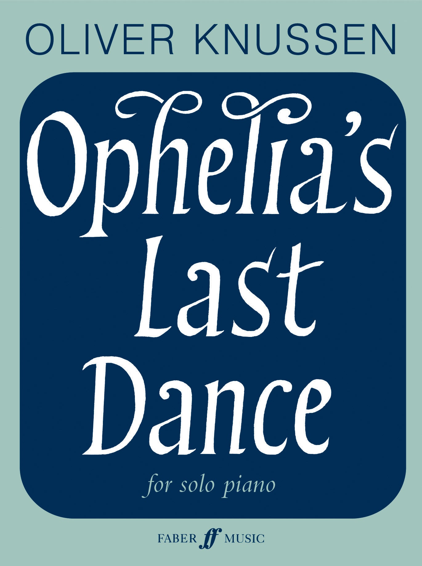 Ophelia's Last Dance Op.32 - Piano Solo (Digital Download)
