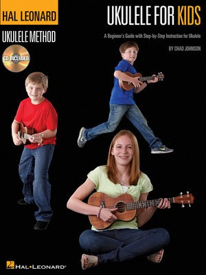 Ukulele for Kids - Ukulele/CD by Johnson Hal Leonard 696468
