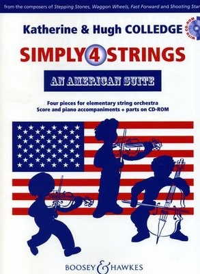 An American Suite - Four pieces for elementary string orchestra - Hugh Colledge|Katherine Colledge - Boosey & Hawkes Score/Parts/CD-ROM