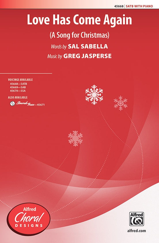 Love Has Come Again – SATB Choral Octavo (Digital Download)