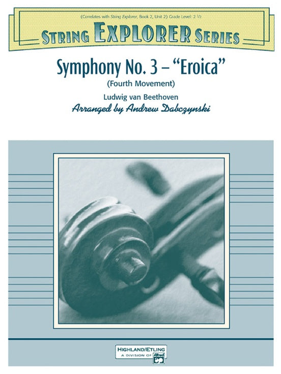 Symphony No. 3 - Eroica (4th Movement) – String Orchestra Conductor Score & Parts (Digital Download)
