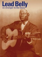 Leadbelly - No Stranger to the Blues - Various - TRO - The Richmond Organization Guitar TAB