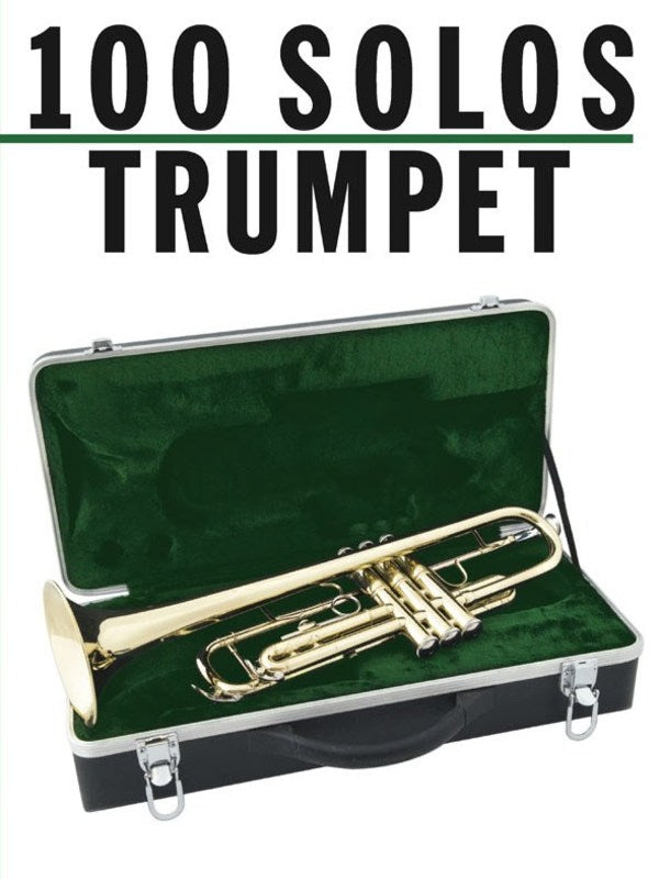 100 SOLOS FOR TRUMPET - Music Sales