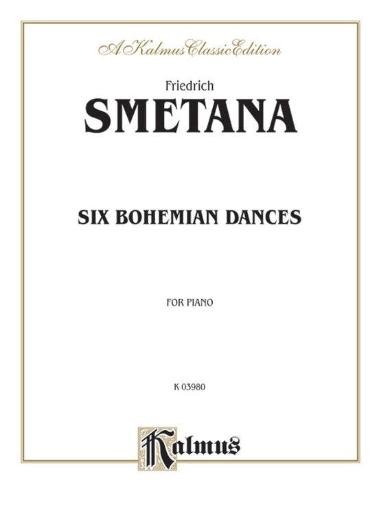 Smetana - Six Bohemian Dances - Piano Solo (Digital Download)