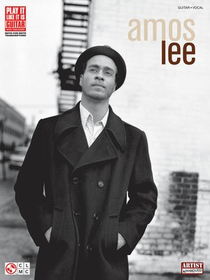 Amos Lee - Guitar|Vocal Cherry Lane Music Guitar TAB with Lyrics & Chords