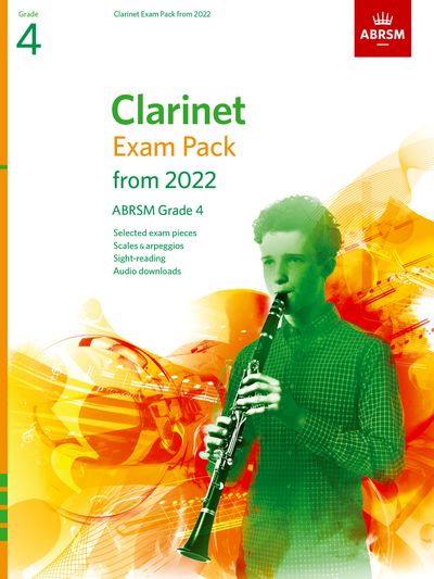 ABRSM Clarinet Exam Pack from 2022 Grade 4 - Clarinet Score/Parts/Audio Download/Scales & Arpeggios ABRSM 9781786014016