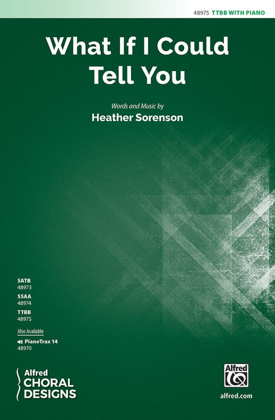 What If I Could Tell You - TTBB Choral Octavo (Digital Download)