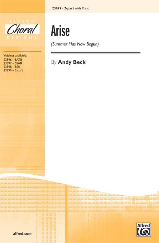 Arise (Summer Has Now Begun) – 2-Part Choral Octavo (Digital Download)