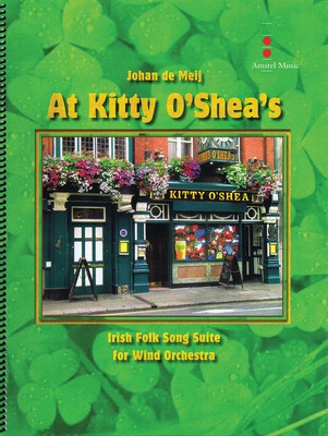 At Kitty O'Shea's - Johan de Meij - Amstel Music Score